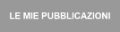 Le mie pubblicazioni